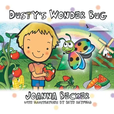Dustyho zázračný chrobák - Dusty's Wonder Bug