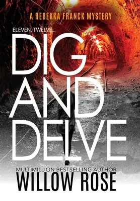 Jedenásť, dvanásť... Dig and Delve - Eleven, Twelve... Dig and Delve