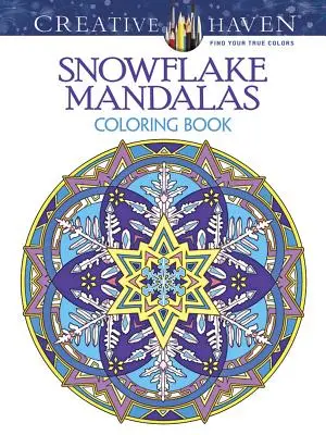 Creative Haven Mandaly so snehovými vločkami Omaľovánky - Creative Haven Snowflake Mandalas Coloring Book