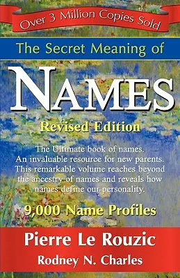 Tajný význam mien revidované vydanie - The Secret Meaning of Names Revised Edition