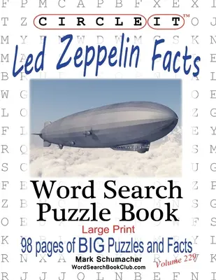 Zakrúžkujte to, Fakty o Led Zeppelin, Hľadanie slov, Puzzle Book - Circle It, Led Zeppelin Facts, Word Search, Puzzle Book