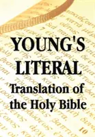 Youngov doslovný preklad Svätého písma - Young's Literal Translation of the Holy Bible