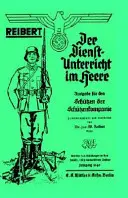Reibert. Der Dienstunterricht Im Heere (Army Service Training)