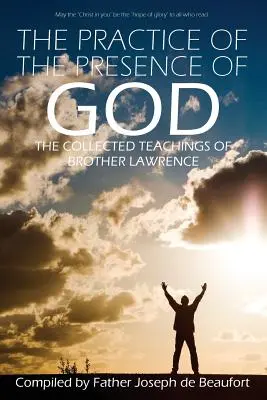 Prax Božej prítomnosti od brata Lawrenca - The Practice of the Presence of God by Brother Lawrence