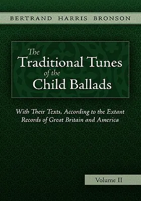 Tradičné melódie detských balád, zv. 2 - The Traditional Tunes of the Child Ballads, Vol 2