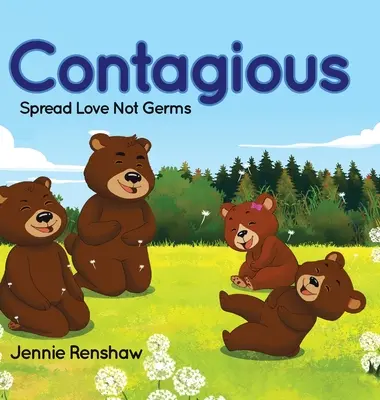 Nákazlivé: Šírenie lásky, nie bacilov - Contagious: Spread Love Not Germs