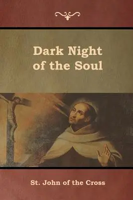 Temná noc duše - Dark Night of the Soul