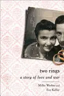 Dva kruhy: Príbeh o láske a vojne - Two Rings: A Story of Love and War