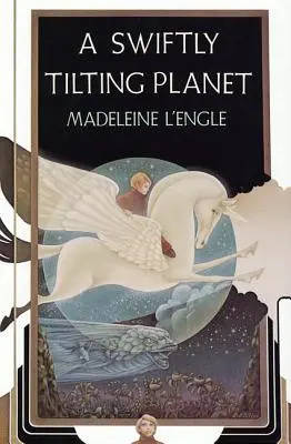 Rýchlo sa nakláňajúca planéta - A Swiftly Tilting Planet