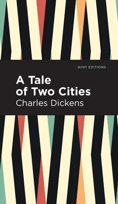 Príbeh dvoch miest - A Tale of Two Cities