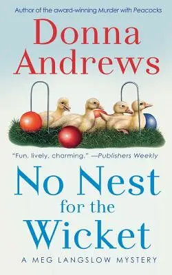 Žiadne hniezdo pre bránku - No Nest for the Wicket