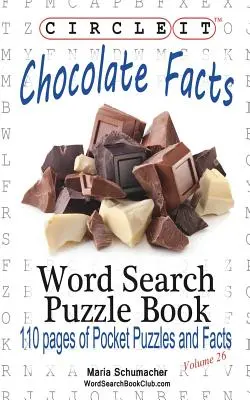 Zakrúžkujte, Fakty o čokoláde, Hľadanie slov, Puzzle Book - Circle It, Chocolate Facts, Word Search, Puzzle Book