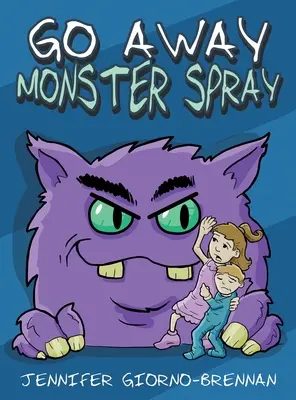 Choď preč monštrum v spreji - Go Away Monster Spray