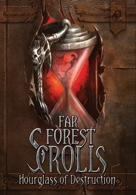 Far Forest Scrolls Presýpacie hodiny zničenia - Far Forest Scrolls Hourglass of Destruction