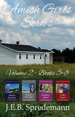Séria amišských dievčat - 2. diel (knihy 5-8) - Amish Girls Series - Volume 2 (Books 5-8)
