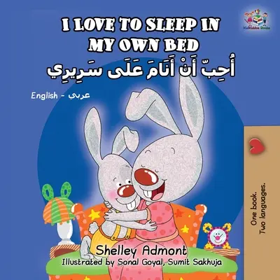 Rád spím vo vlastnej posteli (anglicko-arabská dvojjazyčná kniha) - I Love to Sleep in My Own Bed (English Arabic Bilingual Book)