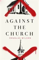 Proti cirkvi - Against the Church
