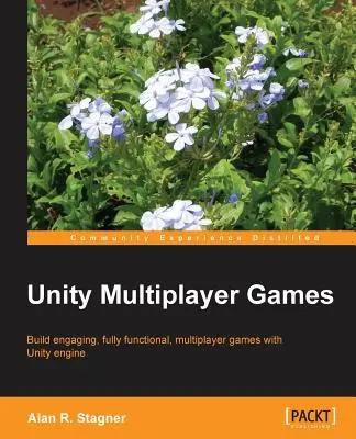 Hry pre viacerých hráčov Unity - Unity Multiplayer Games