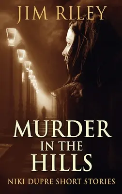 Vražda v kopcoch - Murder In The Hills