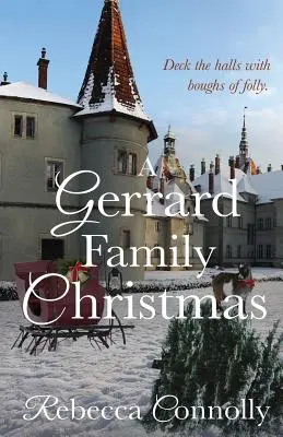 Vianoce rodiny Gerrardovcov - A Gerrard Family Christmas