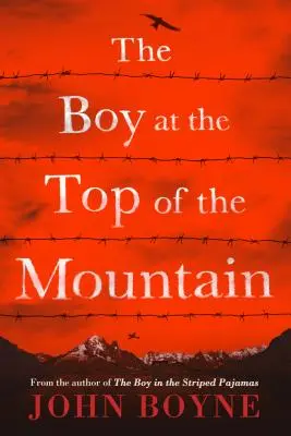 Chlapec na vrchole hory - The Boy at the Top of the Mountain
