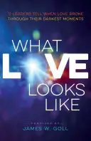 Ako vyzerá láska - What Love Looks Like