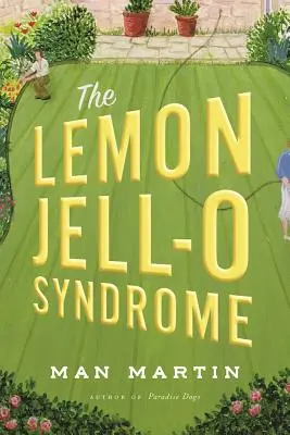 Syndróm citrónového želé - The Lemon Jell-O Syndrome