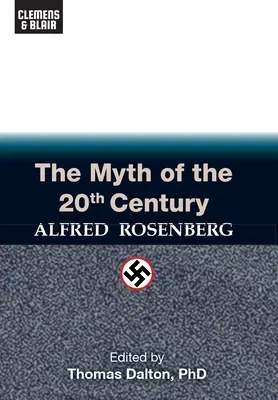 Mýtus 20. storočia - The Myth of the 20th Century