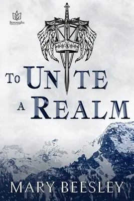 Zjednotiť ríšu - To Unite a Realm