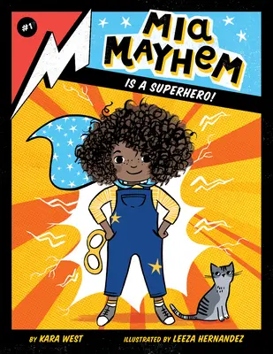 MIA Mayhem je superhrdina! #1 - MIA Mayhem Is a Superhero!: #1