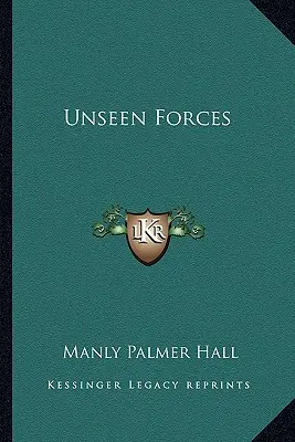 Neviditeľné sily - Unseen Forces