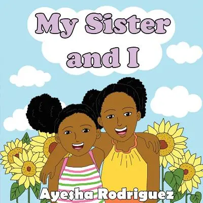 Moja sestra a ja - My Sister and I