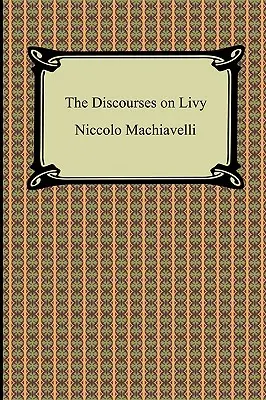 Rozpravy o Liviovi - The Discourses on Livy