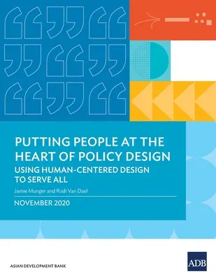 Ľudia v centre pozornosti pri tvorbe politík: Dizajn zameraný na človeka: využitie dizajnu zameraného na človeka v prospech všetkých - Putting People at the Heart of Policy Design: Using Human-Centered Design to Serve All