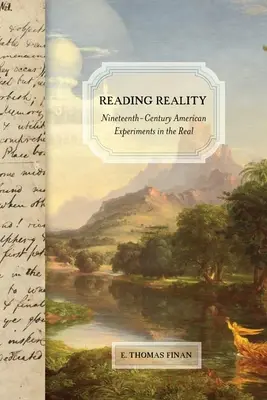 Čítanie reality: Americké experimenty s realitou v 19. storočí - Reading Reality: Nineteenth-Century American Experiments in the Real