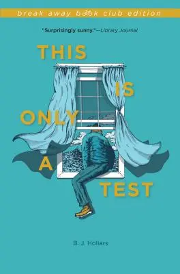 Toto je len test - This Is Only a Test