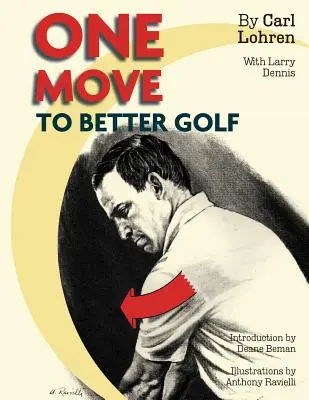 Jedným pohybom k lepšiemu golfu (Signet) - One Move to Better Golf (Signet)
