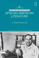 Routledge Introduction to African American Literature (Úvod do afroamerickej literatúry) - The Routledge Introduction to African American Literature