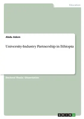 Partnerstvo univerzít a priemyslu v Etiópii - University-Industry Partnership in Ethiopia