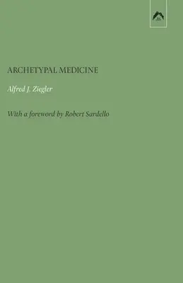 Archetypálna medicína - Archetypal Medicine