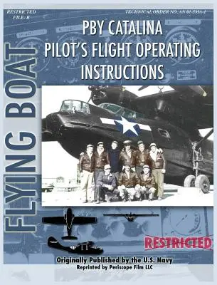 Pby Catalina Letové prevádzkové pokyny pre pilotov - Pby Catalina Pilot's Flight Operating Instructions