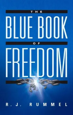 Modrá kniha slobody: Modrá kniha: Koniec hladomoru, chudoby, democidy a vojny - The Blue Book of Freedom: Ending Famine, Poverty, Democide, and War