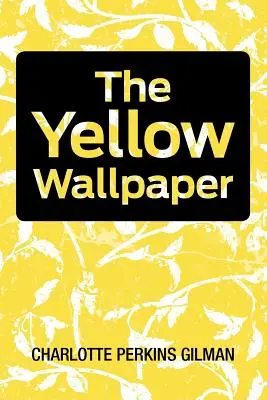 Žltá tapeta - The Yellow Wallpaper