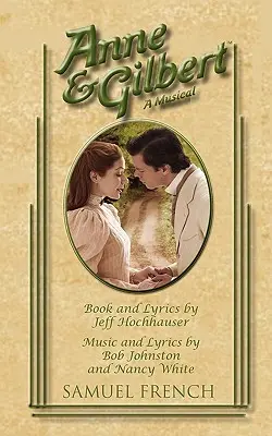 Anna a Gilbert - Anne & Gilbert
