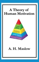Teória ľudskej motivácie - A Theory of Human Motivation