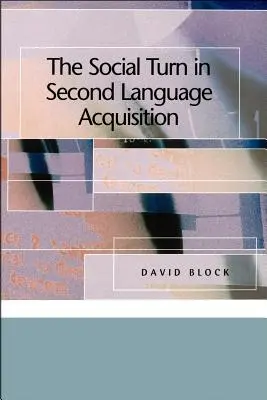 Sociálny obrat v osvojovaní si druhého jazyka - The Social Turn in Second Language Acquisition