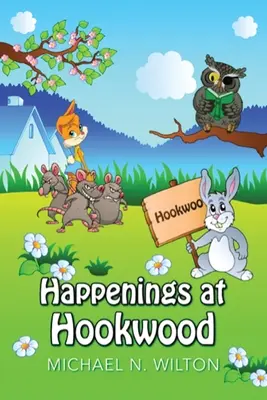 Príhody v Hookwoode - Happenings At Hookwood