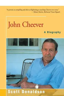 John Cheever: Životopis - John Cheever: A Biography