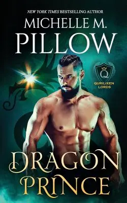 Dračí princ: román zo sveta Qurilixen - Dragon Prince: A Qurilixen World Novel