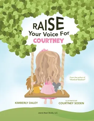Pozdvihnite hlas za Courtney! - Raise Your Voice For Courtney!